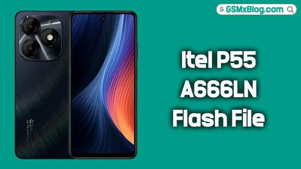 Itel P55 A666LN Flash File