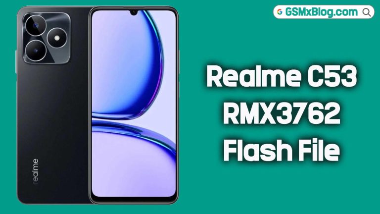 Realme C53 RMX3762 Flash File (Firmware) Download Free