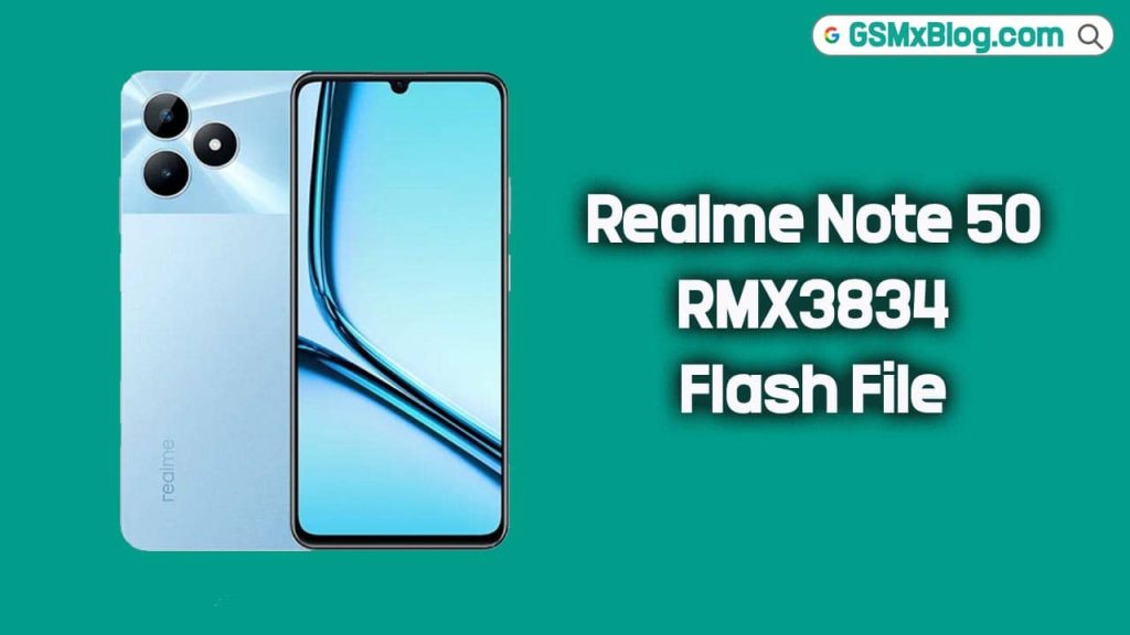 Realme Note 50 RMX3834 Flash File