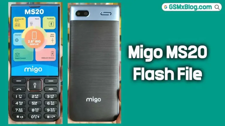 Migo MS20 Flash File (Firmware) MT6261DA