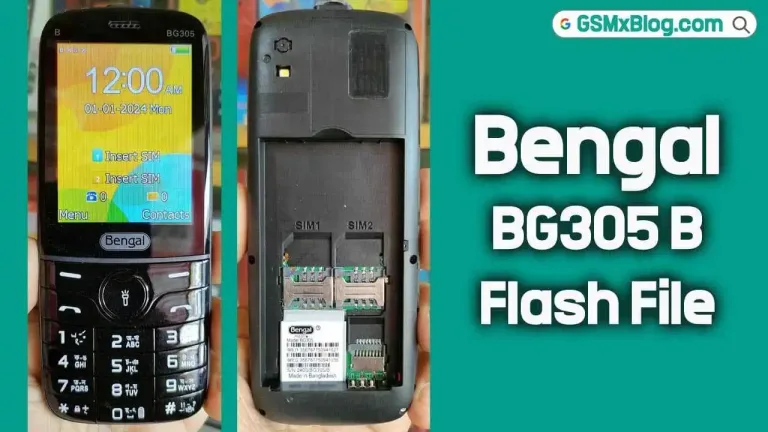 Bengal BG305 B Flash File (Firmware) MT6261DA