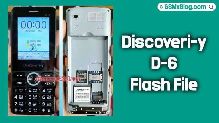 Discoveri-y D-6 Flash File (Firmware) MT6261DA