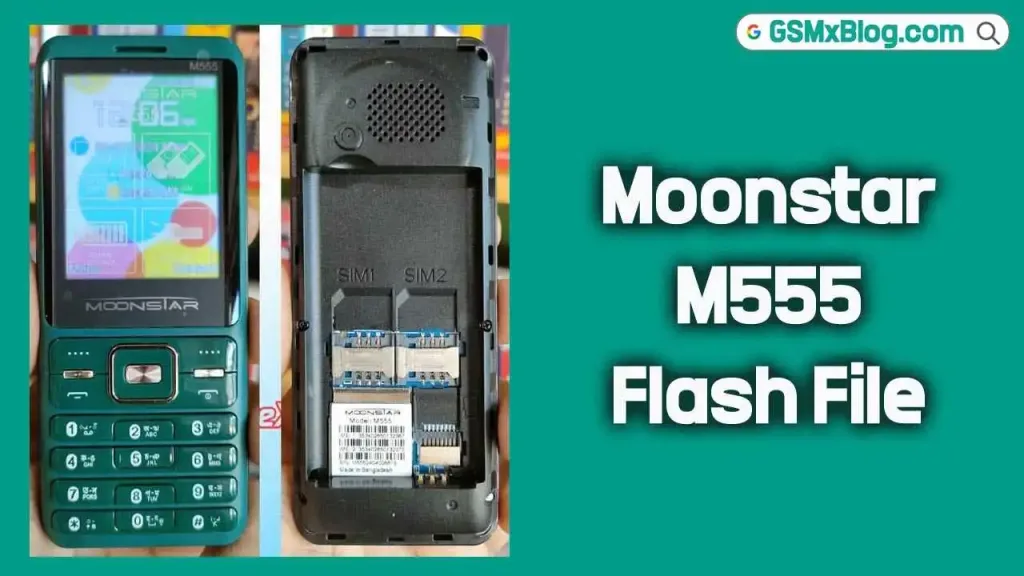 Moonstar M555 Flash File