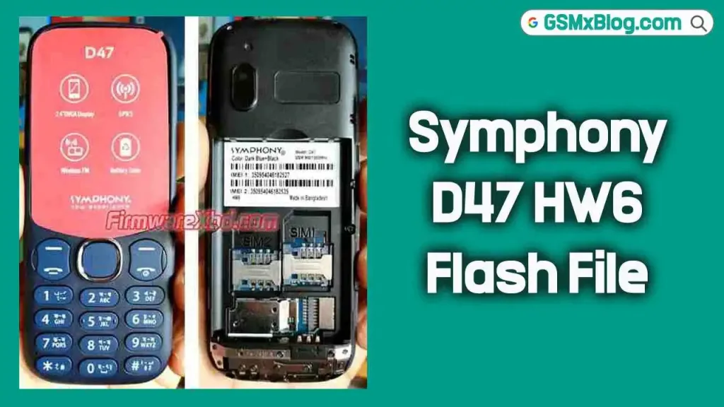 Symphony D47 HW6 Flash File