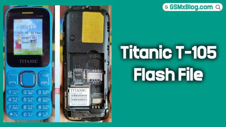 Titanic T-105 Flash File (Firmware) SC6531E