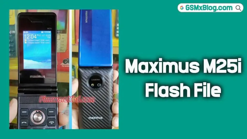 Maximus M25i Flash File