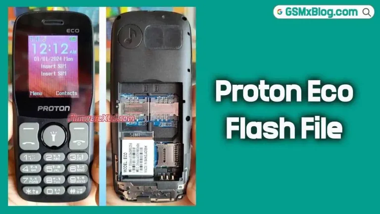 Proton Eco Flash File (Firmware) MT6261DA