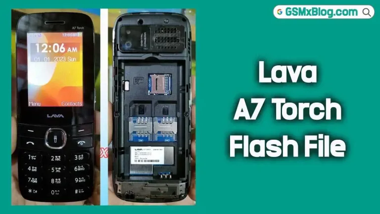 Lava A7 Torch Flash File (Firmware) MT6261DA