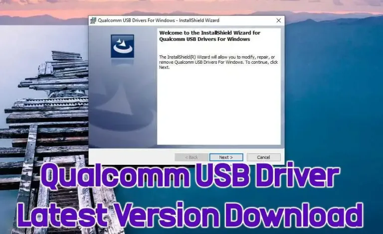 Download Qualcomm USB Driver (HS-USB QDLoader 9008) – Latest Version