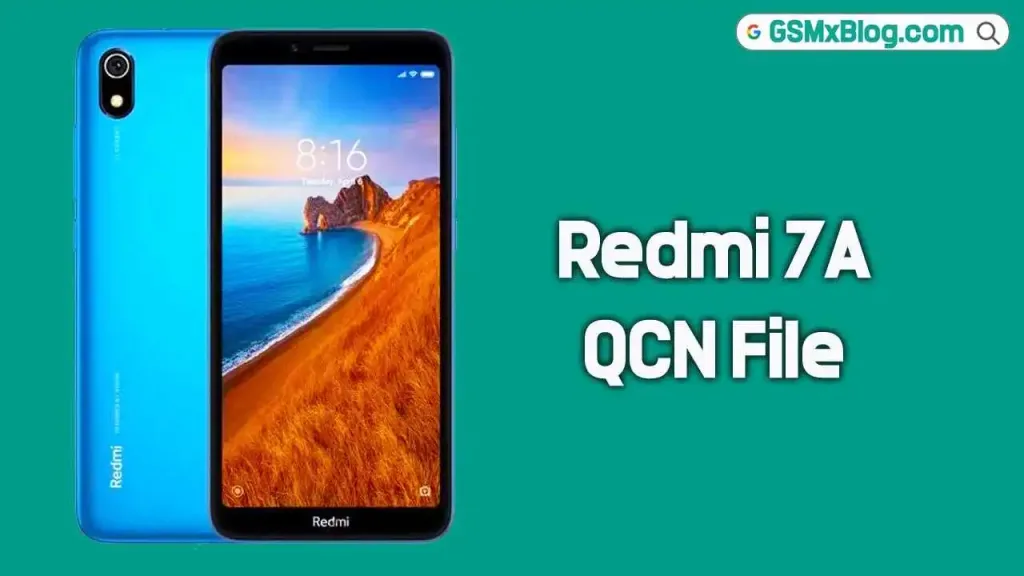 Download Redmi 7A QCN File