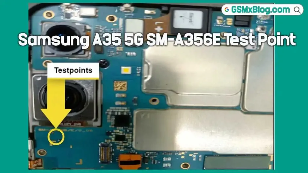 Samsung A35 5G SM-A356E Test Point