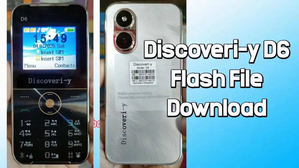 Discoveri-y D6 Flash File