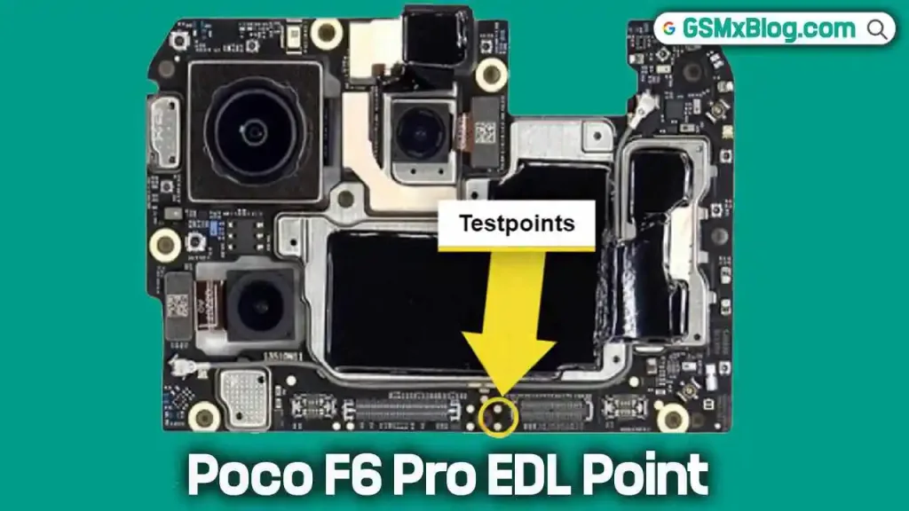 Xiaomi Poco F6 Pro EDL Point