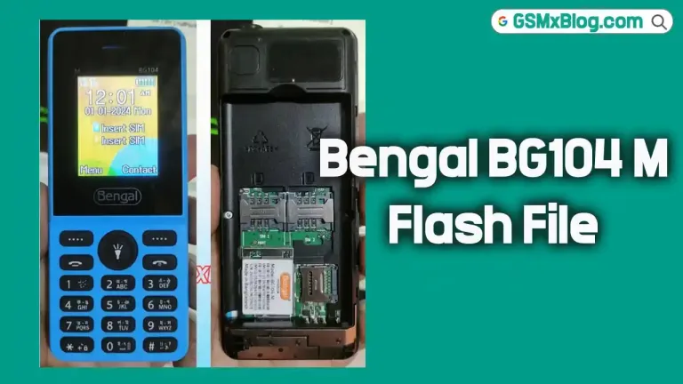 Bengal BG104 M Flash File (Firmware) MT6261DA