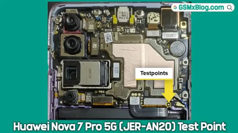 Huawei Nova 7 Pro 5G Test Point (JER-AN20): Pattern & FRP Reset Solution