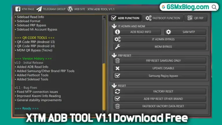 Download XTM ADB TOOL V1.1 (Latest Version) Free – FRP, MDM, Mi Bypass & More