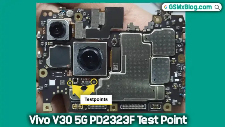 Vivo V30 5G PD2323F Test Point (EDL Point) – How to Enter EDL Mode 9008