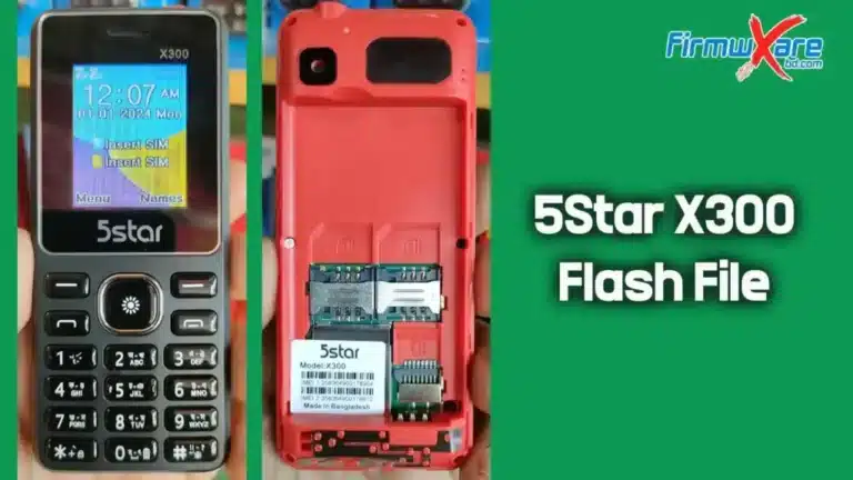 5Star X300 Flash File MT2502