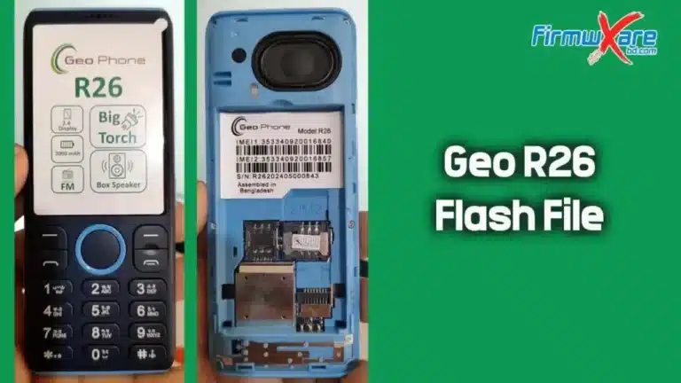 Geo R26 Flash File (Firmware) MT6261DA