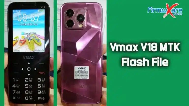 Vmax V18 Flash File (Firmware) MT6261DA