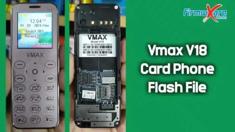 Vmax V18 (Card Phone) Flash File