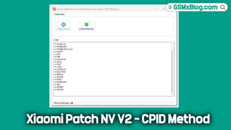 Xiaomi Patch NV V2 & Generate Critical Data [CPID Method] NV Error And IMEI Restore Free Tool