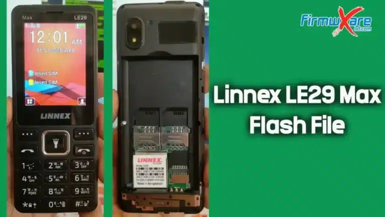 Linnex LE29 Max Flash File