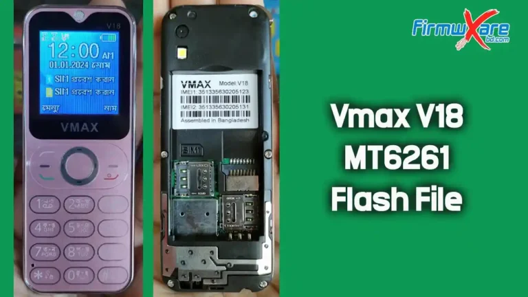 Vmax V18 Flash File (Card Phone) MT6261DA