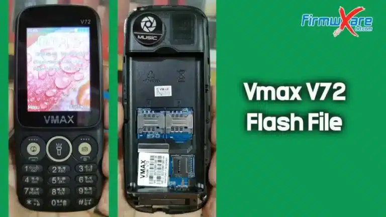Vmax V72 Flash File (Version 2)