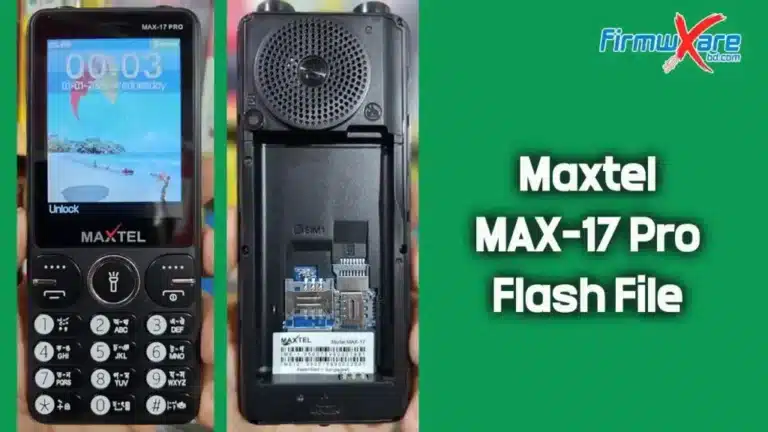 Maxtel MAX-17 Pro Flash File