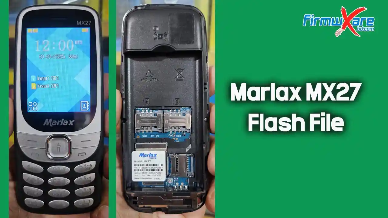 Marlax MX27 Flash File (Firmware) MT6261DA 1 Marlax MX27 Flash File