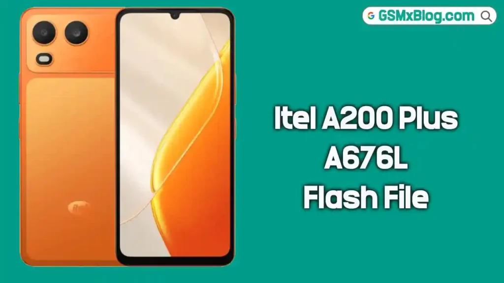 Itel A200 Plus A676L Flash File (Firmware) Free Download 1 Itel A200 Plus A676L Flash File