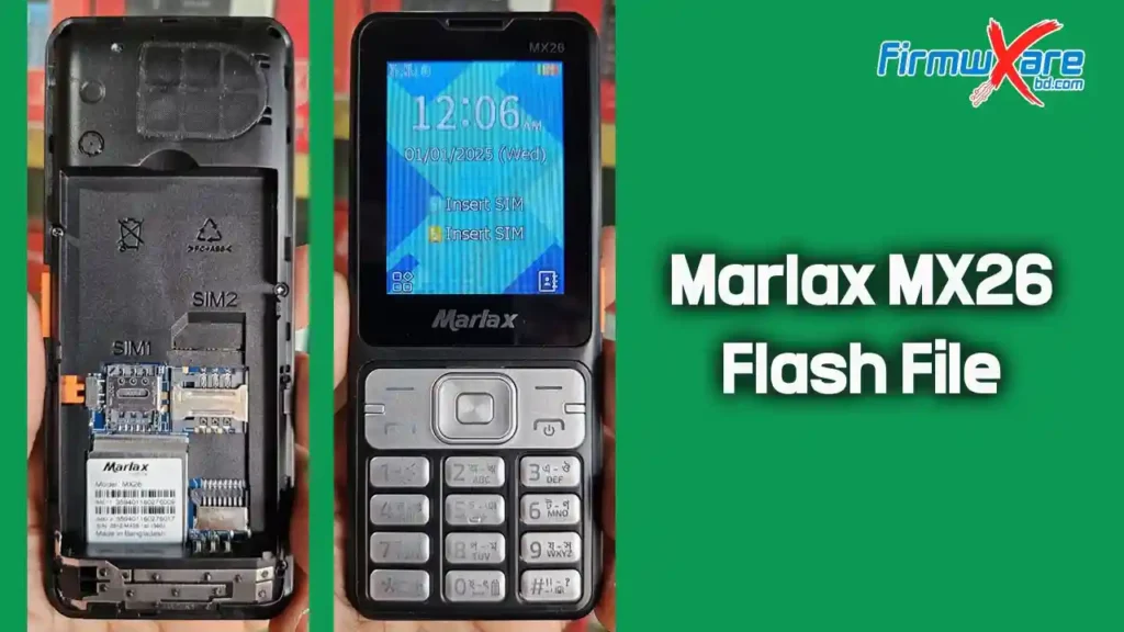 Marlax MX26 Flash File (Firmware) MT6261DA 1 Marlax MX26 Flash File