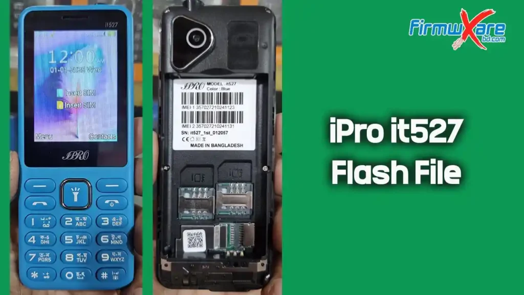 iPro it527 Flash File (Firmware) MT6261DA 1 iPro it527 Flash File