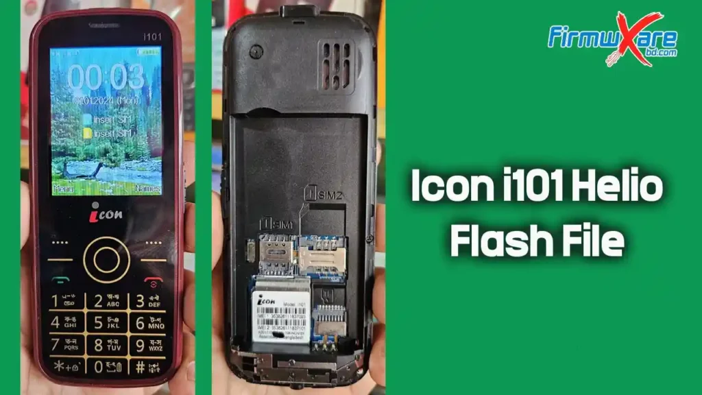 Icon i101 Helio Flash File (Firmware) MT6261DA 1 Icon i101 Helio Flash File