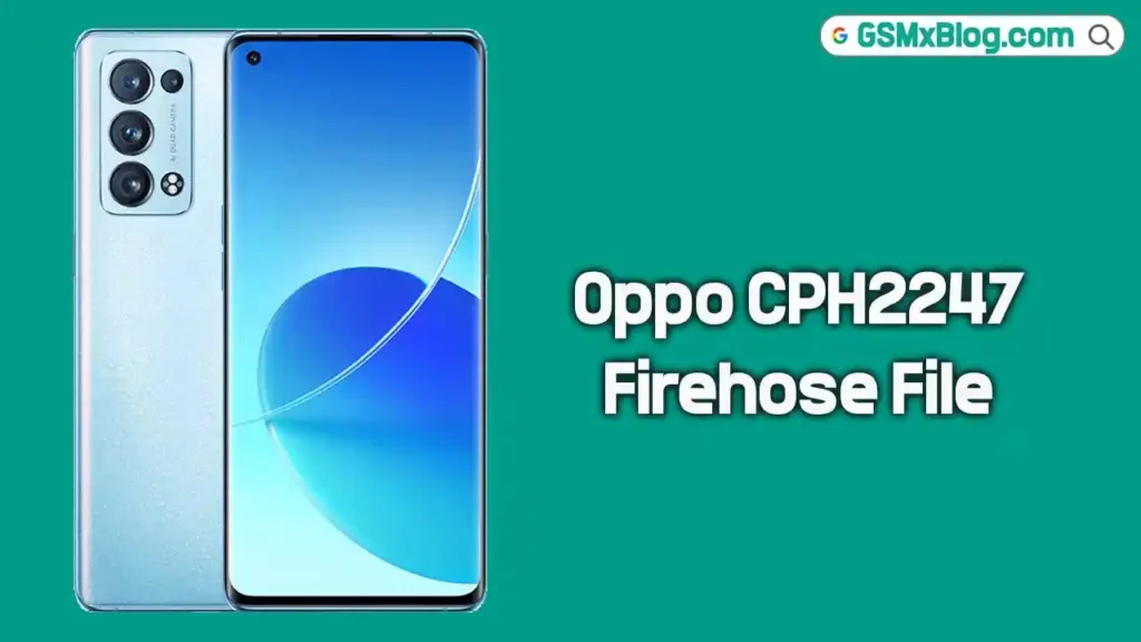 Oppo CPH2247 Firehose File Free Download 1 Oppo CPH2247 Firehose File