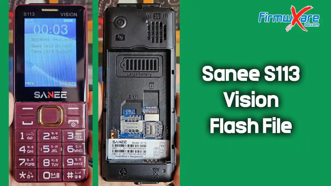Sanee S113 Vision Flash File (Firmware) SC6531E 1 Sanee S113 Vision Flash File