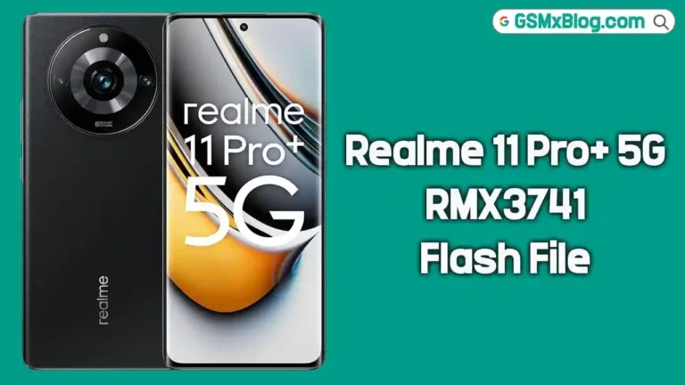 Realme 11 Pro+ 5G RMX3741 Flash File