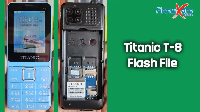 Titanic T-8 Flash File