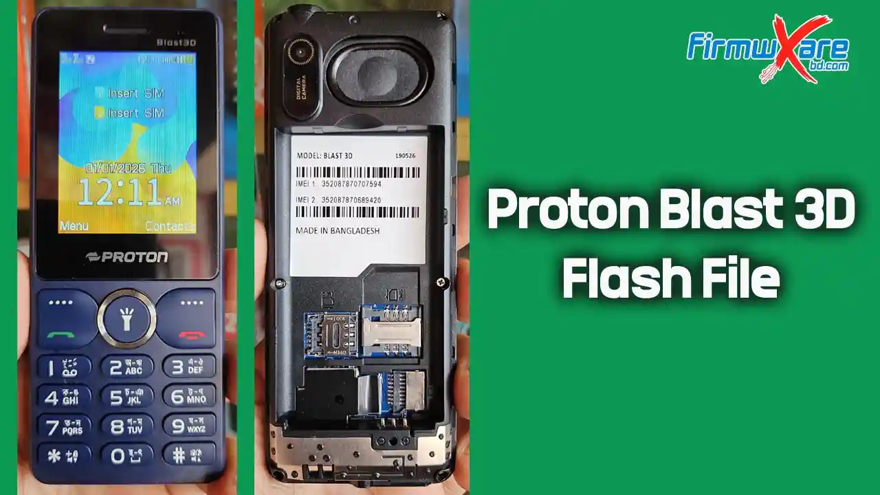 Proton Blast 3D Flash File (Firmware) MT6261DA 1 Proton Blast 3D Flash File